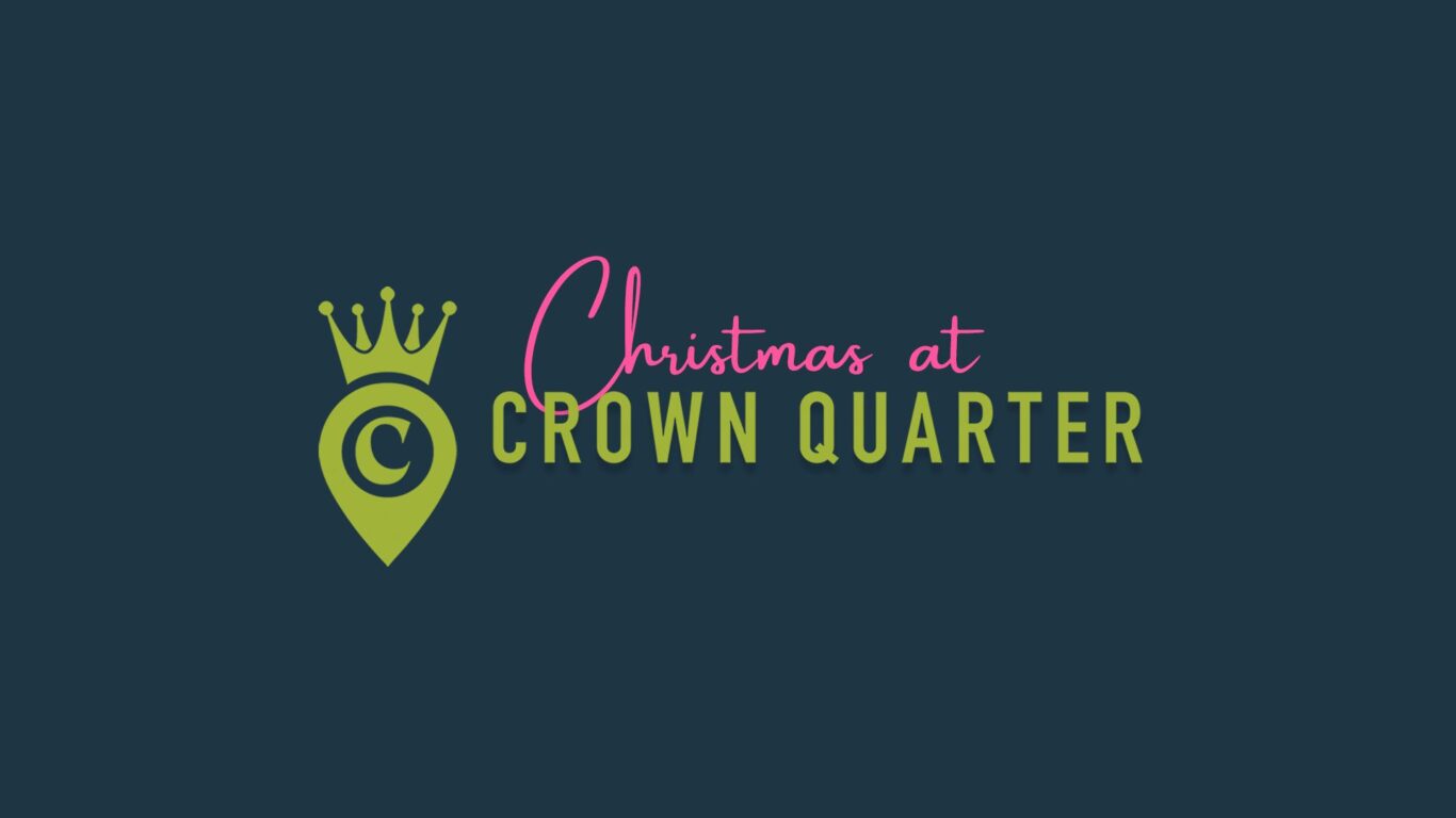 Christmas at Crown Quarter